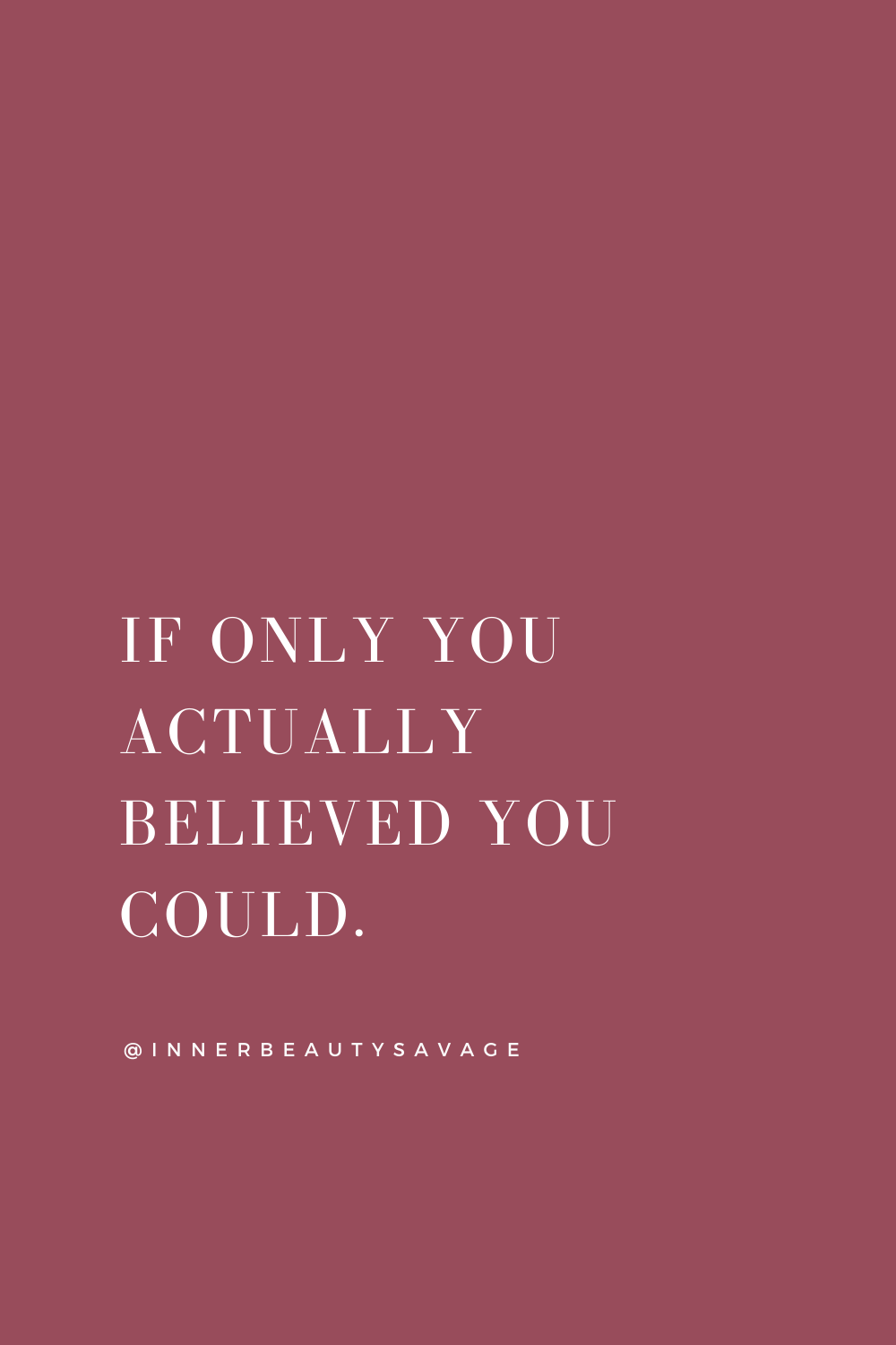 If only you believed quote