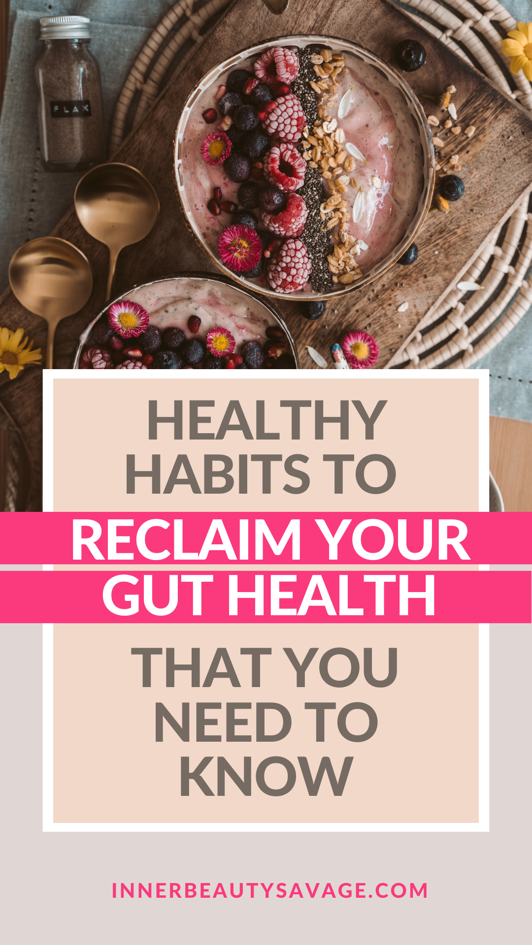 healthy habits to reclaim your gut health and how to improve your gut health pin