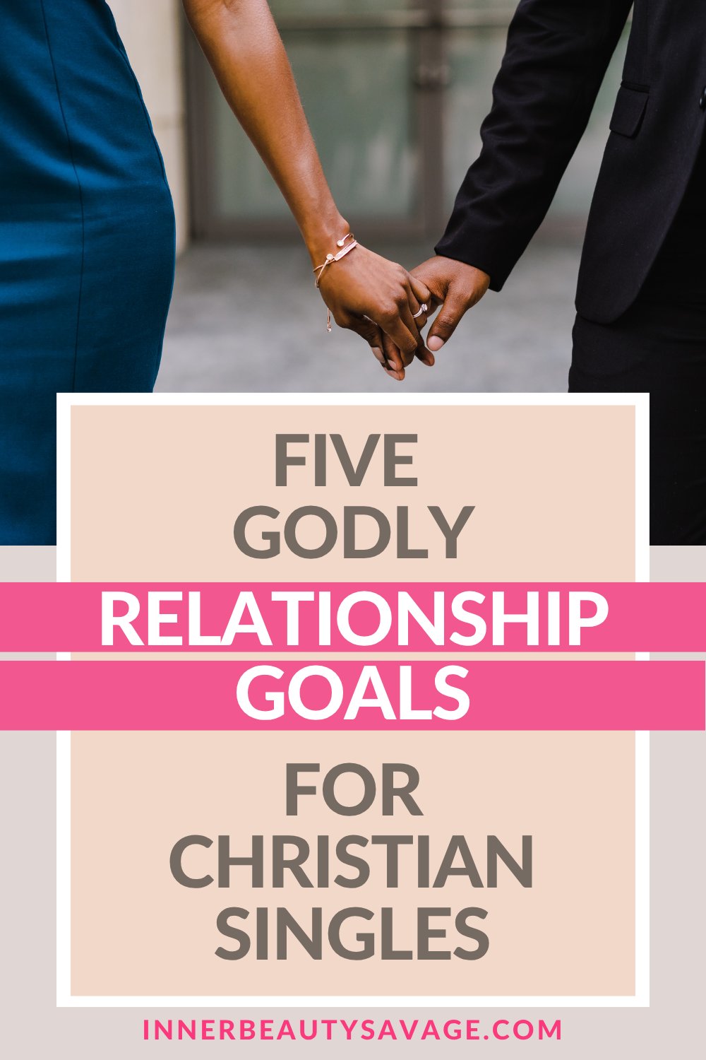 Godly relationship goals