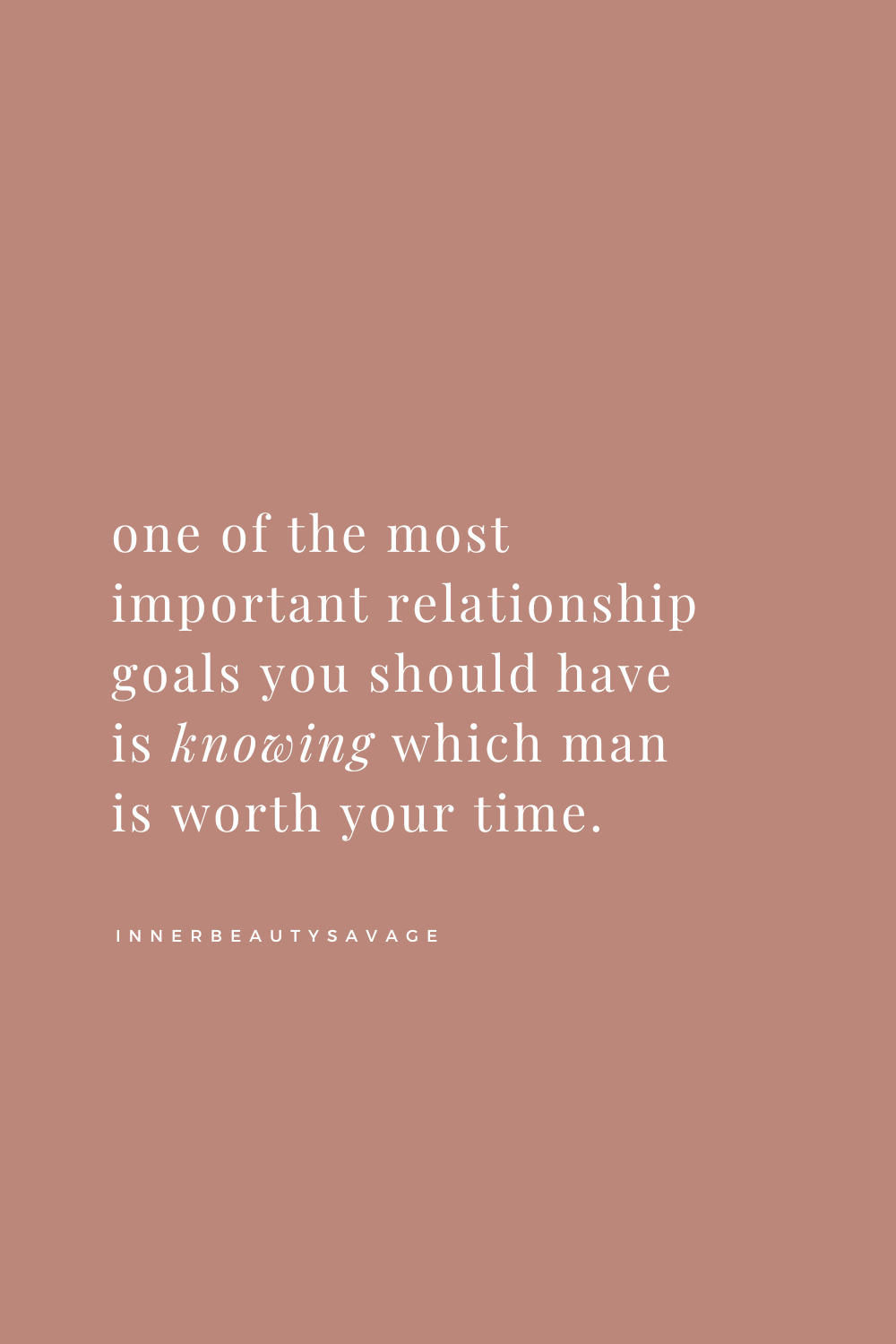 most important relationship goal quote